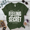 Feeling Is The Secret T-Shirt Mockup White