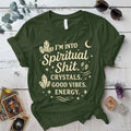 I'm Into Spiritual Shit T-Shirt Mockup Military Green