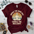 Inhale The Good Shit Buddha T-Shirt Mockup Maroon