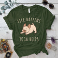 Life Happens Yoga Helps Dog T-Shirt Mockup Military Green