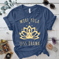 More Yoga Less Drama T-Shirt Mockup Indigo Blue