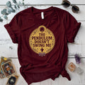 Pendulum Doesnt Swing Me T-Shirt Mockup black
