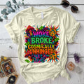 Woke Broke and Unhinged T-Shirt Mockup Natural