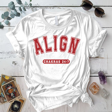 Align Chakras 24 7 T Shirt White Mockup