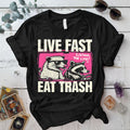 Live Fast Eat Trash T Shirt Black Mockup