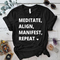 Meditate Align Manifest Repeat T Shirt Black Mockup