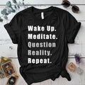 Question Reality Repeat T Shirt Black Mockup