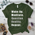 Question Reality Repeat T Shirt Military Green Mockup