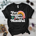 Very Demure Very Mindful T Shirt Black Mockup