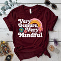 Very Demure Very Mindful T Shirt Maroon Mockup